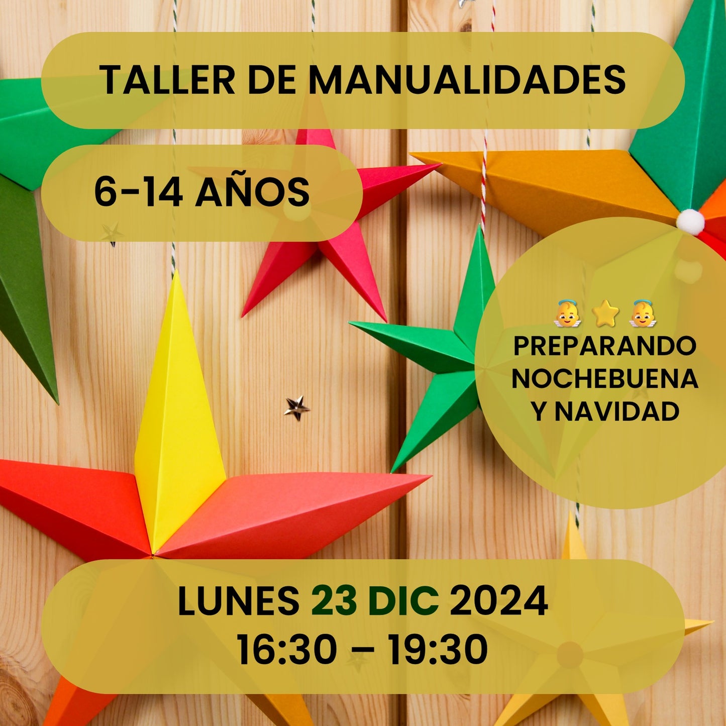 👼⭐👼 TALLER DE MANUALIDADES - LUNES 23 DIC 2024